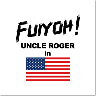 Uncle Roger World Tour - Fuiyoh - USA Posters and Art